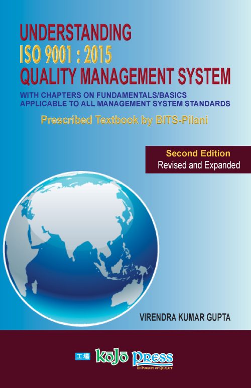 Understanding ISO 9001 : 2015 Quality Management System, 2nd Edition, Revised and Expanded
